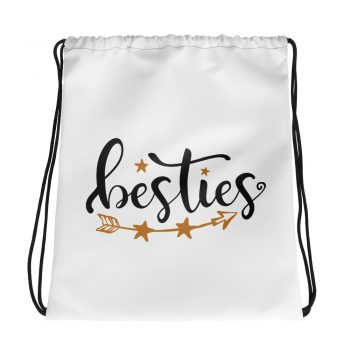 Drawstring Bag - Besties