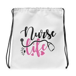 Drawstring Bag - Nurse Life