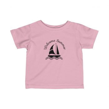 Infant Fine Jersey Tee T-Shirt Several Colors -  Welcome Summer - Sailboat