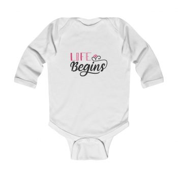 Infant Long Sleeve Body Suit Baby Onesie - Life Begins