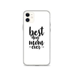 iPhone Phone Case Cover - Best Dog Mom Ever