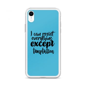 iPhone Phone Case Cover Blue - I can resist everything except temptation