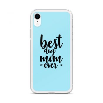 iPhone Phone Case Cover Light Blue - Best Dog Mom Ever