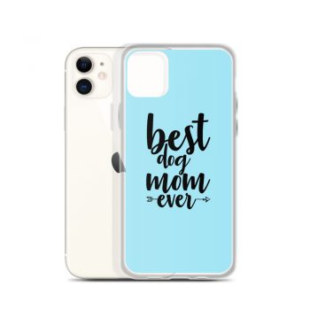 iPhone Phone Case Cover Light Blue - Best Dog Mom Ever