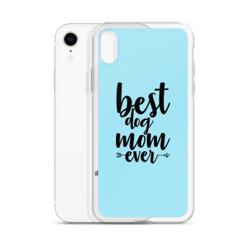 iPhone Phone Case Cover Light Blue - Best Dog Mom Ever