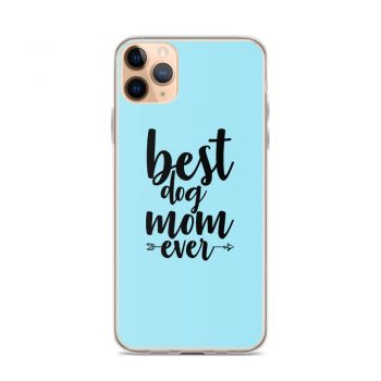 iPhone Phone Case Cover Light Blue - Best Dog Mom Ever