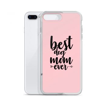 iPhone Phone Case Cover Pink - Best Dog Mom Ever