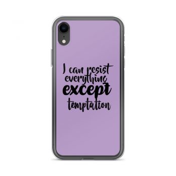 iPhone Phone Case Cover Purple - I can resist everything except temptation