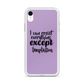 iPhone Phone Case Cover Purple - I can resist everything except temptation