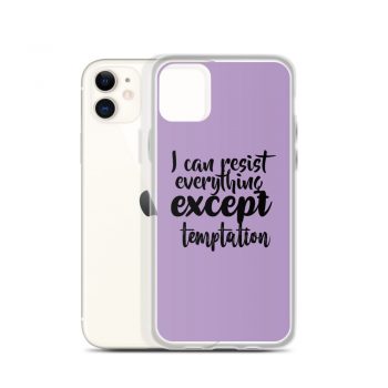 iPhone Phone Case Cover Purple - I can resist everything except temptation