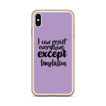 iPhone Phone Case Cover Purple - I can resist everything except temptation