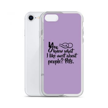 iPhone Phone Case Cover Purple - You know what I like most about people? Pets.