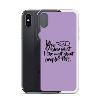 iPhone Phone Case Cover Purple - You know what I like most about people? Pets.