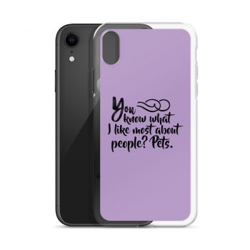 iPhone Phone Case Cover Purple - You know what I like most about people? Pets.