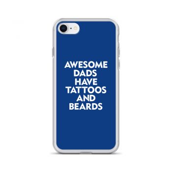 iPhone Phone Case Cover Royal Blue - Awesome Dads Have Tattoos and Beards