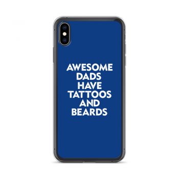 iPhone Phone Case Cover Royal Blue - Awesome Dads Have Tattoos and Beards