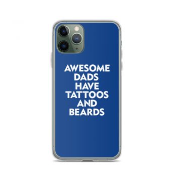 iPhone Phone Case Cover Royal Blue - Awesome Dads Have Tattoos and Beards