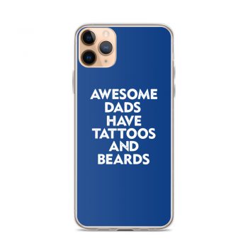 iPhone Phone Case Cover Royal Blue - Awesome Dads Have Tattoos and Beards