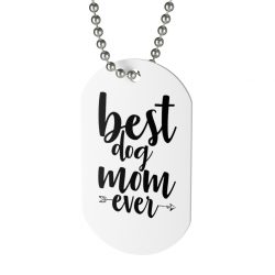 Jewelry Dog Tag - Best Dog Mom Ever