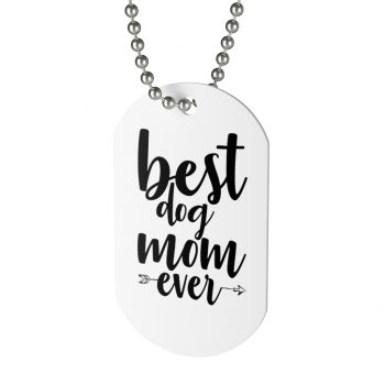 Jewelry Dog Tag - Best Dog Mom Ever