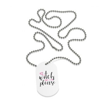 Jewelry Dog Tag - Witch Please