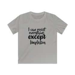 Kids & Youth Softstyle T-Shirt - I can resist everything except temptation