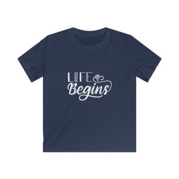 Kids & Youth Softstyle T-Shirt Several Colors - Life Begins