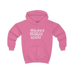 Kids Hoodie Several Colors - Grateful Thankful Blessed