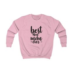 Kids Sweatshirt Several Colors - Best Dog Mom Ever