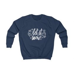 Kids Sweatshirt Several Colors - Let it Snow