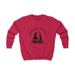 Kids Sweatshirt Several Colors - Welcome Summer Sail Boat