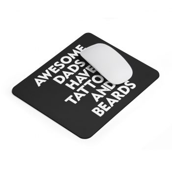 Mousepad Awesome Dads Have Tattoos and Beards