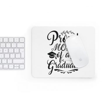 Mousepad Proud Mom of a Graduate