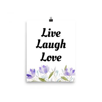 Poster Purple Lilac Crocus Flowers Live Laugh Love Portrait Print - Add Your Own 3 Words Text - Personalize Customize