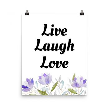 Poster Purple Lilac Crocus Flowers Live Laugh Love Portrait Print - Add Your Own 3 Words Text - Personalize Customize