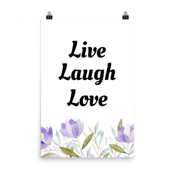 Poster Purple Lilac Crocus Flowers Live Laugh Love Portrait Print - Add Your Own 3 Words Text - Personalize Customize