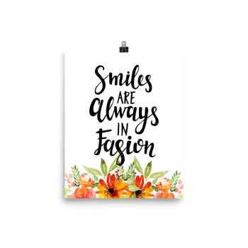 Poster Wall Art Portrait Print - Smiles are Always in Fashion - Watercolor Red Orange Flowers