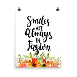 Poster Wall Art Portrait Print - Smiles are Always in Fashion - Watercolor Red Orange Flowers