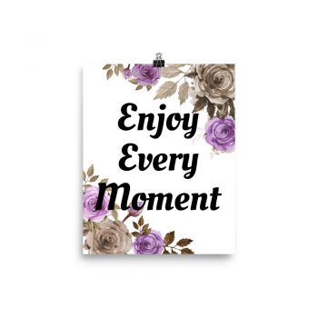 Poster Watercolor Brown Beige Purple Flowers Enjoy Every Moment Portrait Print - Add Your Own 3 Words Text - Personalize Customize