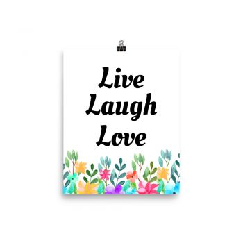 Poster Watercolor Colorful Flowers Live Laugh Love Portrait Print - Add Your Own 3 Words Text - Personalize Customize