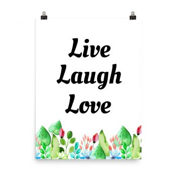 Poster Watercolor Colorful Flowers Live Laugh Love Wall Art Portrait Print - Add Your Own 3 Words Text - Personalize Customize