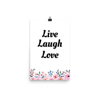 Poster Watercolor Pink and Blue Flowers Live Laugh Love Wall Art Portrait Print - Add Your Own 3 Words Text - Personalize Customize