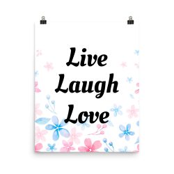 Poster Watercolor Pink and Blue Flowers Live Laugh Love Wall Art Portrait Print - Add Your Own 3 Words Text - Personalize Customize