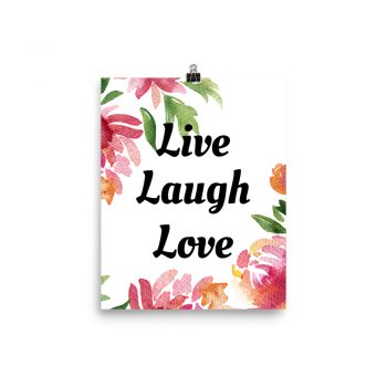 Poster Watercolor Pink and Orange Flowers Live Laugh Love Portrait Print - Add Your Own 3 Words Text - Personalize Customize