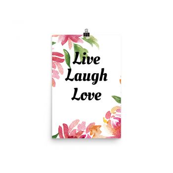 Poster Watercolor Pink and Orange Flowers Live Laugh Love Portrait Print - Add Your Own 3 Words Text - Personalize Customize