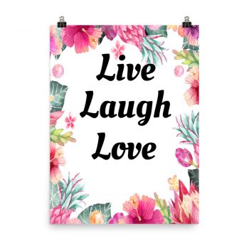 Poster Watercolor Pink Blue Tropical Flowers Live Laugh Love Portrait Print - Add Your Own 3 Words Text - Personalize Customize
