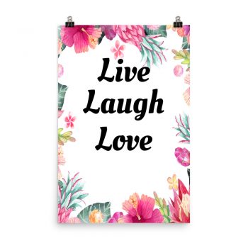 Poster Watercolor Pink Blue Tropical Flowers Live Laugh Love Portrait Print - Add Your Own 3 Words Text - Personalize Customize