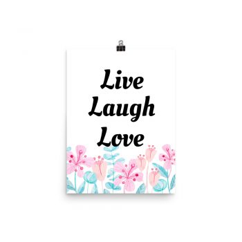 Poster Watercolor Pink Coral Flowers Blue Green Leaves Leaf Live Laugh Love Wall Art Portrait Print - Add Your Own 3 Words Text - Personalize Customize