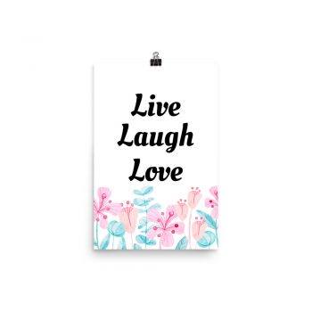Poster Watercolor Pink Coral Flowers Blue Green Leaves Leaf Live Laugh Love Wall Art Portrait Print - Add Your Own 3 Words Text - Personalize Customize