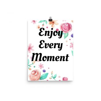 Poster Watercolor Pink Coral Peach Flowers Enjoy Every Moment Wall Art Portrait Print - Add Your Own 3 Words Text - Personalize Customize